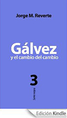 Gálvez y el cambio del cambio